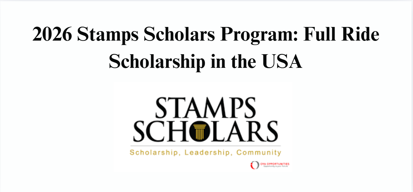 Stamps Scholars Program: Full Ride Scholarship in the USA